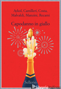 CAPODANNO IN GIALLO - AA.VV.