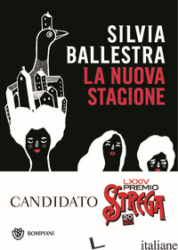NUOVA STAGIONE (LA) di BALLESTRA SILVIA