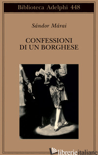 CONFESSIONI DI UN BORGHESE