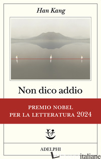NON DICO ADDIO di KANG HAN