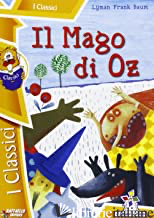 MAGO DI OZ (IL) - BAUM L. FRANK