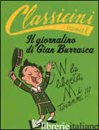 GIORNALINO DI GIAN BURRASCA DA VAMBA. CLASSICINI. EDIZ. A COLORI (IL) di RONCAGLIA SILVIA