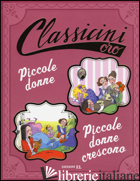 PICCOLE DONNE-PICCOLE DONNE CRESCONO DA LOUISA MAY ALCOTT. EDIZ. A COLORI - MASINI BEATRICE