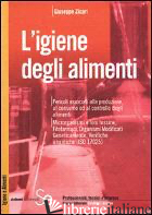 IGIENE DEGLI ALIMENTI (L') - ZICARI GIUSEPPE