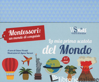 MIA PRIMA SCATOLA DEL MONDO. MONTESSORI UN MONDO DI CONQUISTE. CON GADGET (LA) - PIRODDI CHIARA