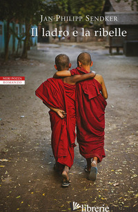 LADRO E LA RIBELLE (IL)