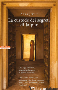 CUSTODE DEI SEGRETI DI JAIPUR (LA)
