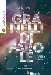 GRANELLI DI PAROLE - 