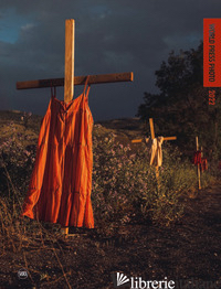 WORLD PRESS PHOTO 2022. EDIZ. ILLUSTRATA - WORLD PRESS PHOTO FOUNDATION (CUR.)