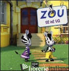 ZOU SE NE VA. EDIZ. ILLUSTRATA