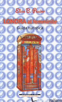LONDRA AL FEMMINILE - PASINO ELISA B.