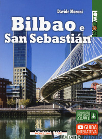 BILBAO E SAN SEBASTIAN
