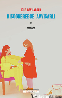 BISOGNEREBBE AVVISARLI