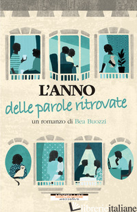 ANNO DELLE PAROLE RITROVATE (L')