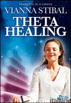 THETA HEALING - STIBAL VIANNA