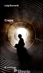 CREPE - BERNARDI LUIGI