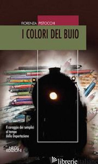 COLORI DEL BUIO (I) - PISTOCCHI FIORENZA