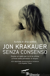 SENZA CONSENSO - KRAKAUER JON