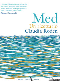 MED. UN RICETTARIO - RODEN CLAUDIA