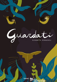 GUARDATI - ROMAGNOLI ELISABETTA