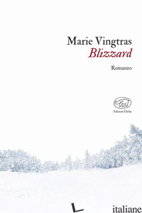 BLIZZARD - VINGTRAS MARIE