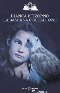 BAMBINA COL FALCONE (LA) - PITZORNO BIANCA