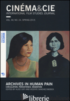 CINEMA & CIE. INTERNATIONAL FILM STUDIES JOURNAL. EDIZ. INGLESE E FRANCESE. VOL. - 