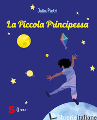 PICCOLA PRINCIPESSA (LA) - PIETRI JULIA