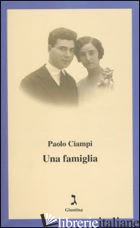 FAMIGLIA (UNA) - CIAMPI PAOLO