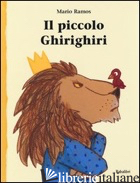 PICCOLO GHIRIGHIRI. EDIZ. ILLUSTRATA (IL)