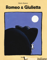 ROMEO & GIULIETTA. EDIZ. A COLORI