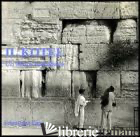 KOTEL. UN MURO METAFISICO (IL)