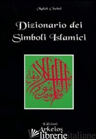 DIZIONARIO DEI SIMBOLI ISLAMICI - CHEBEL MALEK