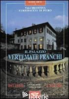PALAZZO VERTEMATE FRANCHI (IL) - GIORGETTA GIOVANNI