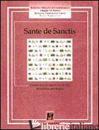 SANTE DE SANCTIS. CONOSCENZA ED ESPERIENZA IN UNA PROSPETTIVA PSICOLOGICA - BIANCHI DI CASTELBIANCO FEDERICO