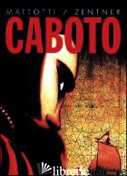 CABOTO - ZENTNER JORGE