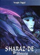 SHARAZ-DE. VOL. 1 - TOPPI SERGIO