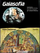 GAIASOFIA - ZOETEMAN KEES; LATIS T. (CUR.)