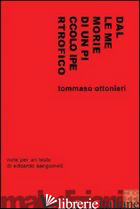 DALLE MEMORIE DI UN PICCOLO IPERTROFICO - OTTONIERI TOMMASO