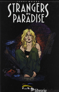 STRANGERS IN PARADISE. VOL. 16 - MOORE TERRY; MATERIA A. (CUR.)