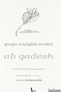 AB QADESH - SCAPIGLIATI SERAFINI GIORGIO