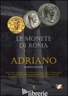 MONETE DI ROMA. ADRIANO (LE) - LEONI DANIELE