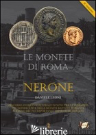 MONETE DI ROMA: NERONE (LE) - LEONI DANIELE