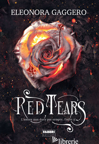 RED TEARS - GAGGERO ELEONORA