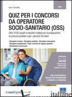 QUIZ PER I CONCORSI DA OPERATORE SOCIO-SANITARIO (OSS) - CERVELLA IVANO