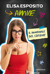 AMIOE. IL MANUALE DEL CORSIVOE - ESPOSITO ELISA