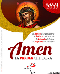 AMEN. LA PAROLA CHE SALVA (2023). VOL. 3: MARZO - 