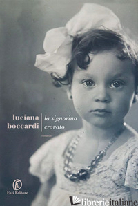 SIGNORINA CROVATO (LA) - BOCCARDI LUCIANA