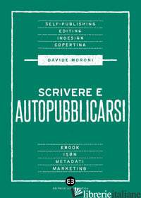 SCRIVERE E AUTOPUBBLICARSI