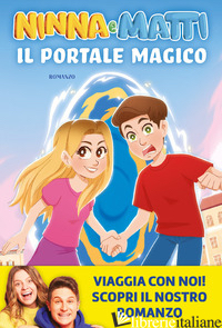 PORTALE MAGICO (IL) - NINNA E MATTI